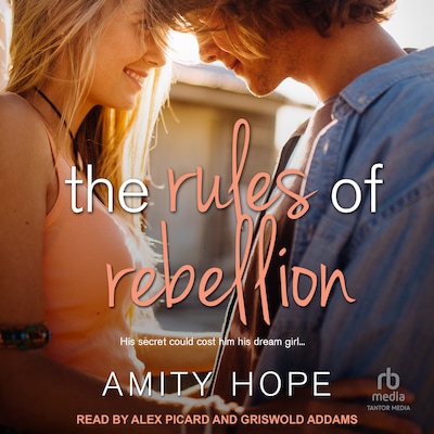 The Rules of Rebellion – omslag til lydbogen af Amity Hope