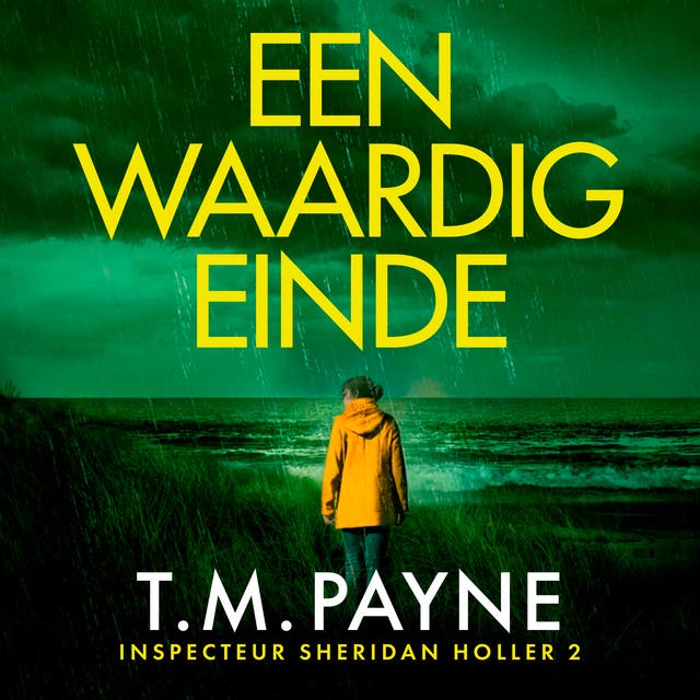 Een waardig einde: Een dubbele moord. Een vermist lichaam. Een schokkende dood.