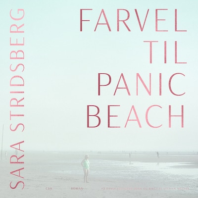 Farvel til Panic Beach – omslag til lydbogen af Sara Stridsberg