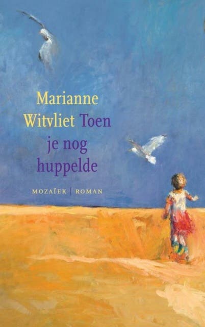 Toen je nog huppelde – omslag van het luisterboek van Marianne Witvliet