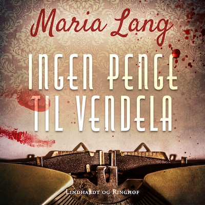 Ingen penge til Vendela – omslag til lydbogen af Maria Lang