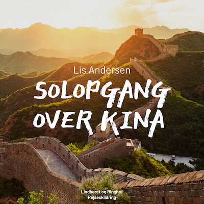 Solopgang over Kina – omslag til lydbogen af Lis Andersen