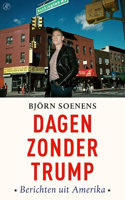 Dagen zonder Trump: Berichten uit Amerika