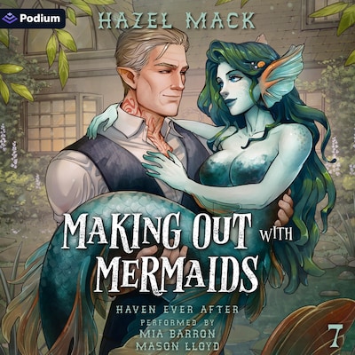 Making Out with Mermaids – omslag til lydbogen af Hazel Mack