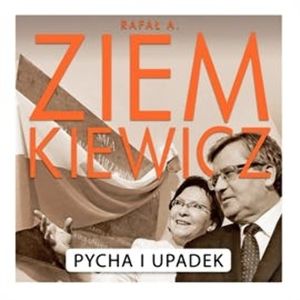 Pycha i Upadek – okładka audiobooka, autor Rafał A. Ziemkiewicz
