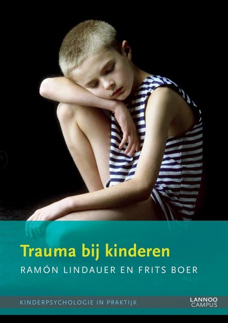 Trauma bij kinderen – omslag van het luisterboek van Frits Boer,Ramón Lindauer