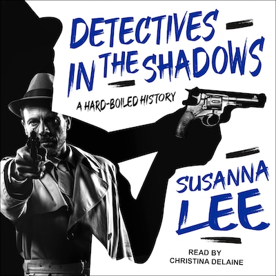 Detectives in the Shadows – omslag til lydbogen af Susanna Lee