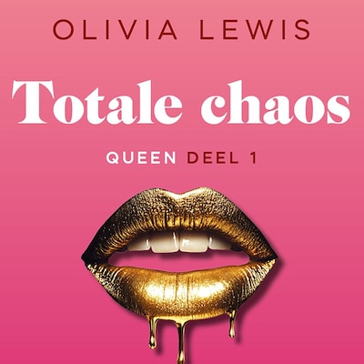 Totale chaos – omslag van het luisterboek van Olivia Lewis