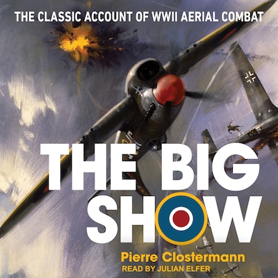 The Big Show – omslag til lydbogen af Pierre Clostermann
