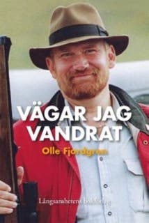 Vägar jag vandrat – omslag till ljudboken av Olle Fjordgren