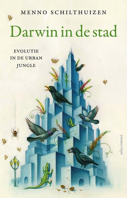 Darwin in de stad: Evolutie in de urban jungle – omslag van het luisterboek van Menno Schilthuizen