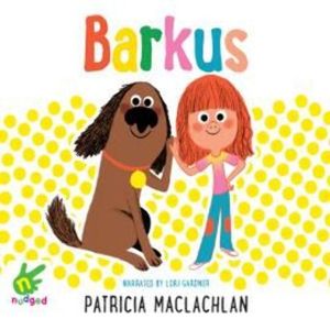 Barkus – okładka audiobooka, autor Patricia MacLachlan