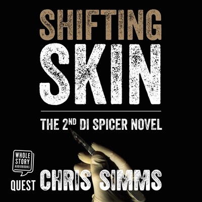 Shifting Skin – omslag til lydbogen af Chris Simms