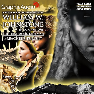 Preacher's Pursuit [Dramatized Adaptation] – omslag til lydbogen af William W. Johnstone, J.A. Johnstone