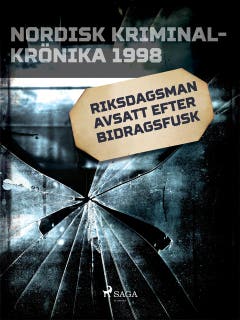 Riksdagsman avsatt efter bidragsfusk – omslag till ljudboken av Diverse