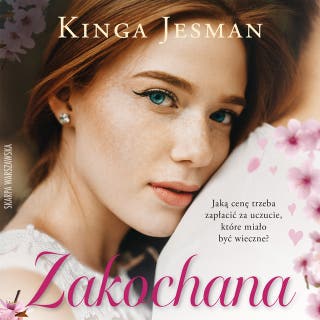 Zakochana – okładka audiobooka, autor Kinga Jesman
