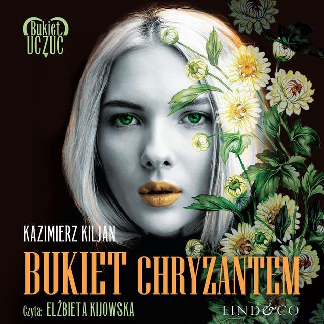 Bukiet chryzantem – okładka audiobooka, autor Kazimierz Kiljan