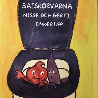 Bajskorvarna Nisse och Bertil dyker upp – omslag till ljudboken av Lena Fye