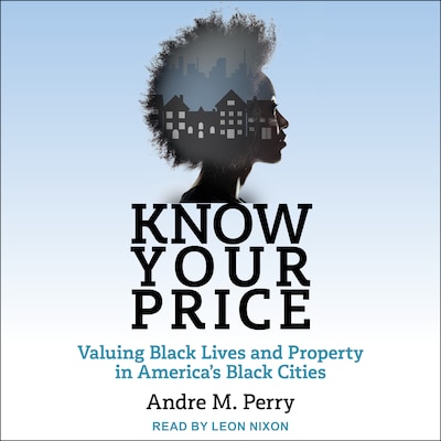 Know Your Price – omslag til lydbogen af Andre M. Perry
