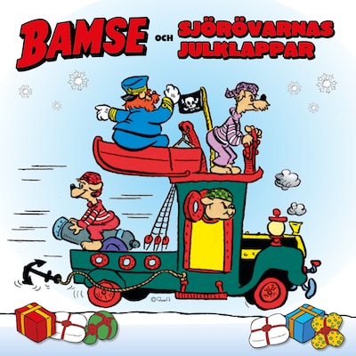 Bamse och sjörövarnas julklappar