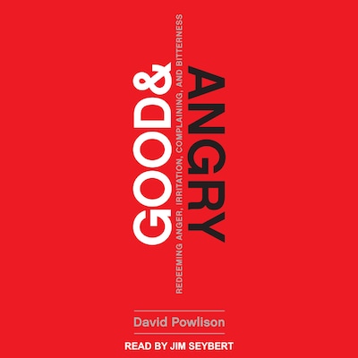 Good and Angry – omslag til lydbogen af David Powlison