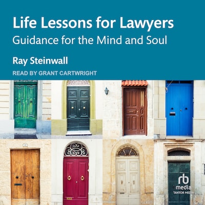 Life Lessons for Lawyers