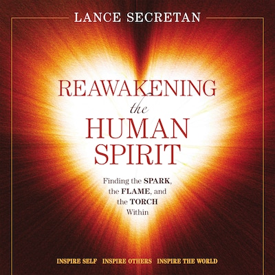 Reawakening The Human Spirit – omslag till ljudboken av Lance Secretan