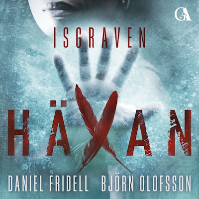 Isgraven – omslag till ljudboken av Daniel Fridell, Björn Olofsson