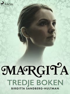 Margita. Tredje boken – omslag till ljudboken av Birgitta Sandberg-Hultman