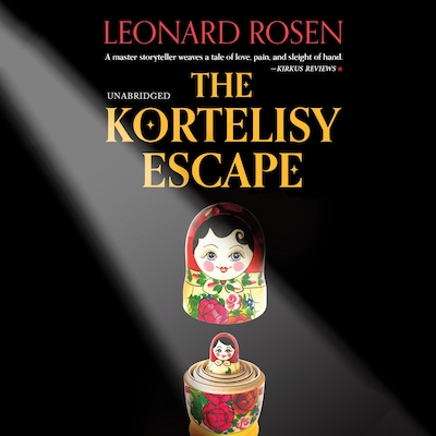 The Kortelisy Escape – omslag til lydbogen af Leonard Rosen