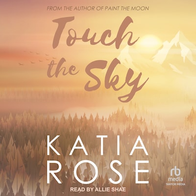 Touch the Sky – omslag til lydbogen af Katia Rose