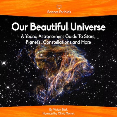 Our Beautiful Universe