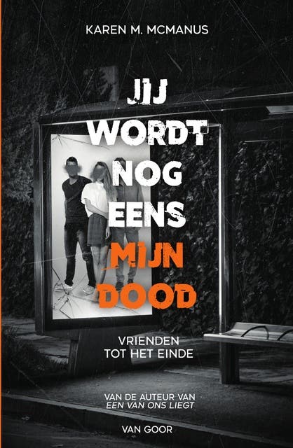 Jij wordt nog eens mijn dood – omslag van het luisterboek van Karen M. McManus