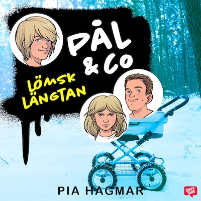Pål & Co 3 – Lömsk längtan