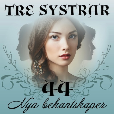Nya bekantskaper