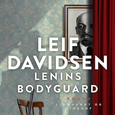 Lenins bodyguard – omslag til lydbogen af Leif Davidsen