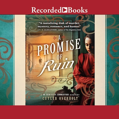 A Promise of Ruin – omslag til lydbogen af Cuyler Overholt