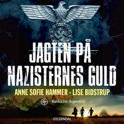Jagten på nazisternes guld 1. – omslag til lydbogen af Anne Sofie Hammer, Lise Bidstrup