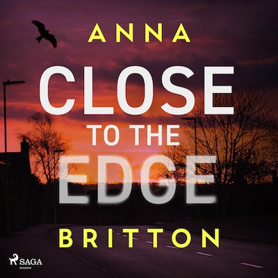 Close to the Edge – omslag til lydbogen af Anna Britton