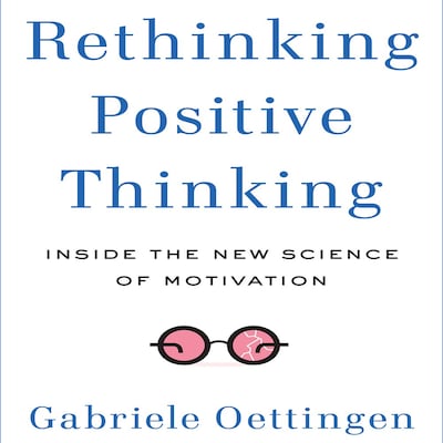 Rethinking Positive Thinking – omslag til lydbogen af Gabriele Oettingen