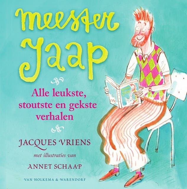 Meester Jaap - alle leukste, stoutste en gekste verhalen – omslag van het luisterboek van Jacques Vriens