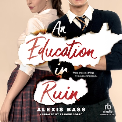 An Education in Ruin – omslag til lydbogen af Alexis Bass