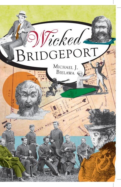 Wicked Bridgeport – omslag til lydbogen af Michael J Bielawa
