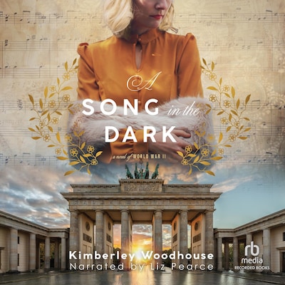 A Song in the Dark – omslag til lydbogen af Kimberley Woodhouse