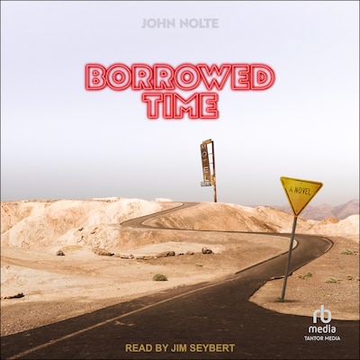 Borrowed Time – omslag til lydbogen af John Nolte