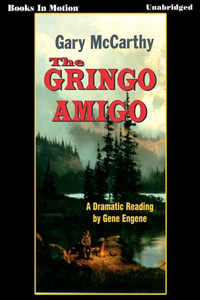 Gringo Amigo, The – omslag til lydbogen af Gary McCarthy