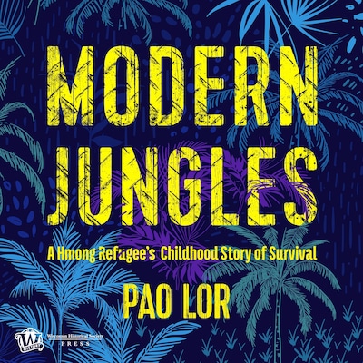 Modern Jungles – omslag till ljudboken av Pao Lor