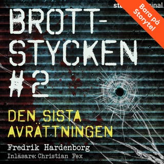 Brottstycken - Den sista avrättningen