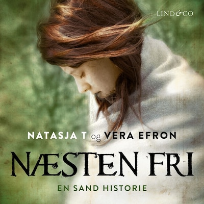 Næsten fri – omslag til lydbogen af Vera Efron
