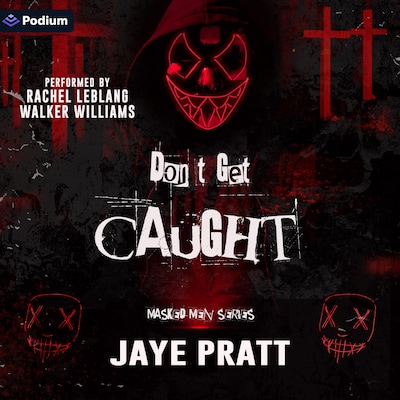 Don't Get Caught – omslag til lydbogen af Jaye Pratt